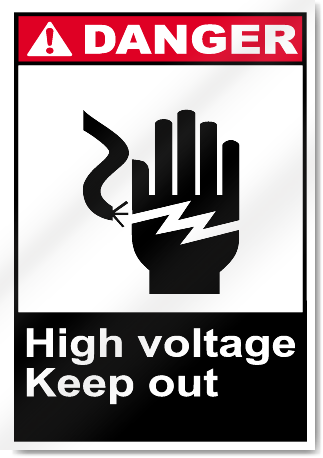 High Voltage Keep Out Danger Signs