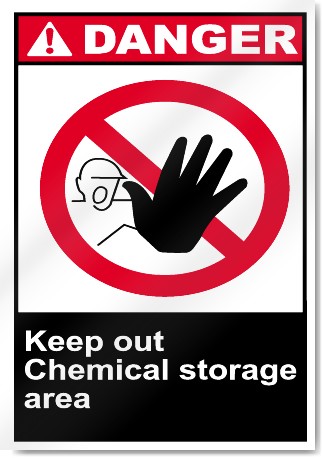 Keep Out Chemical Storage Area Danger Signs