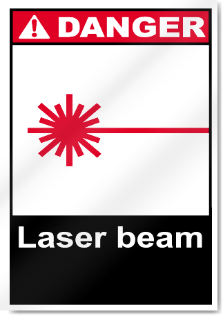 Laser Beam Danger Signs