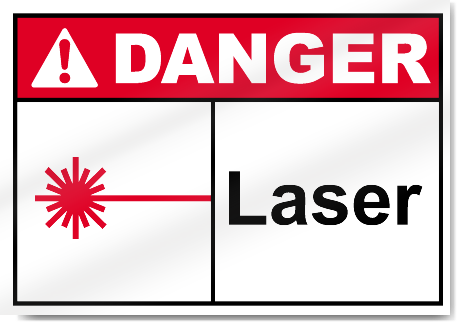 Laser Danger Signs