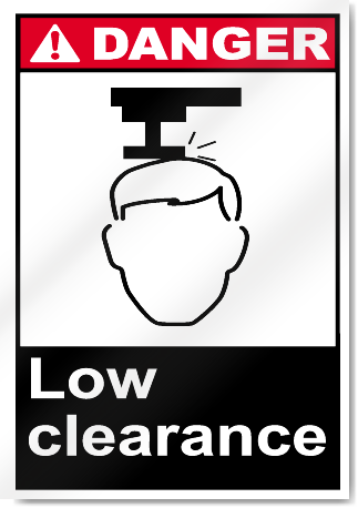 Low Clearance Danger Signs