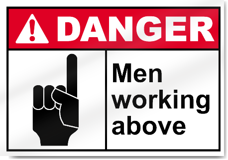 Men Working Above Danger Signs