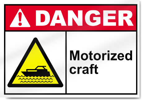 Motorized Craft Danger Signs