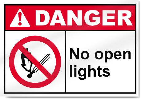 No Open Lights Danger Signs