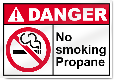 No Smoking Propane Danger Signs