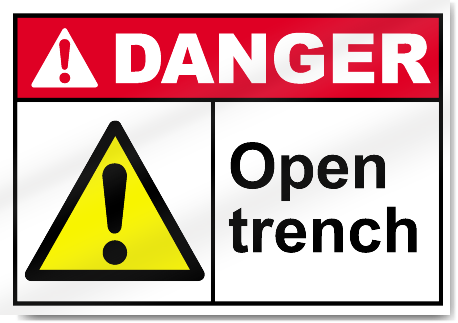 Open Trench Danger Signs