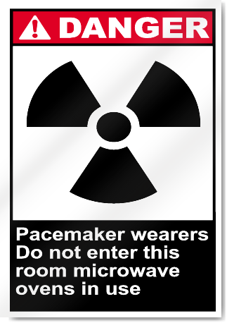 Pacemaker Wearers Do Not Enter This Room Danger Signs