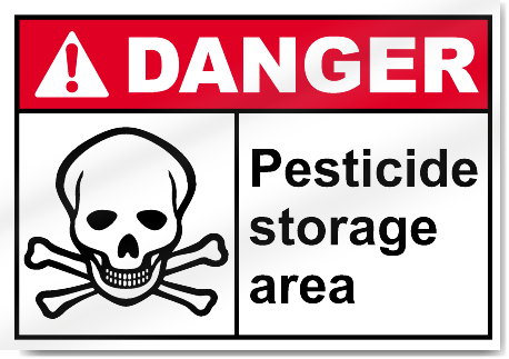Pesticide Storage Area Danger Signs