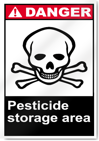 Pesticide Storage Area Danger Signs