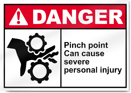 Pinch Point Can Cause Severe Personal Injury Danger Signs