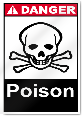 Poison Danger Signs