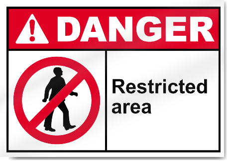 Restricted Area Danger Signs