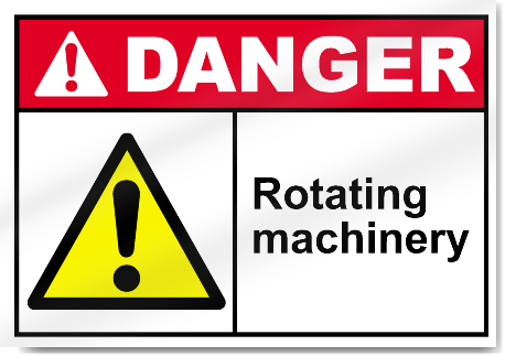 Rotating Machinery Danger Signs