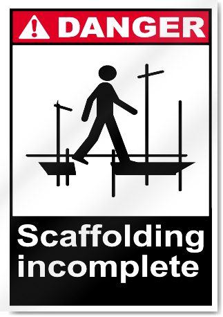 Scaffolding Incomplete2 Danger Signs