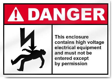 This Enclosure Contains High Voltage Electrical Equipment Danger Signs