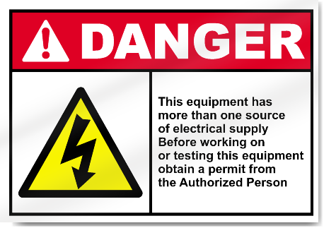 This Equipment Has More Than One Source Danger Signs