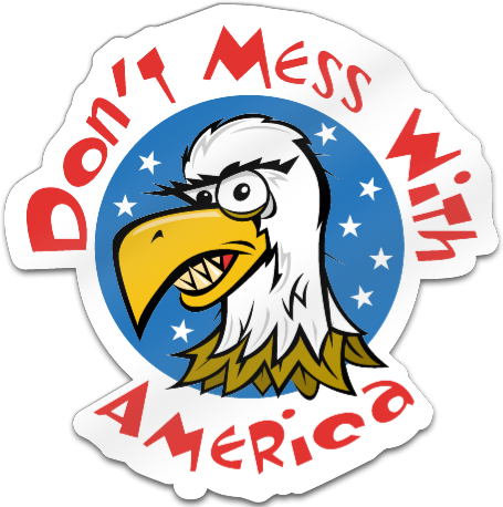 Don't Mess With America Shaped Magnet