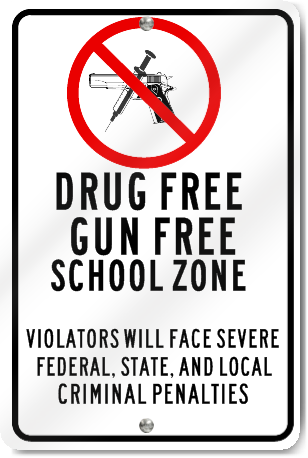 Drug Free Gun Free School Zone Violators Sign