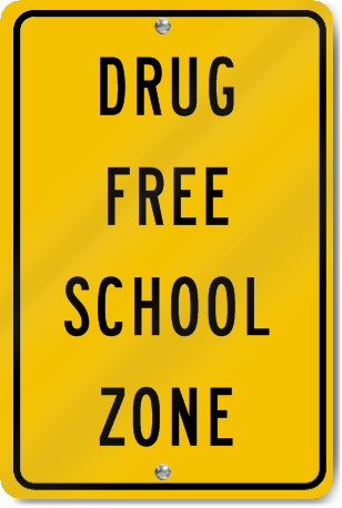 Drug Free School Zone Custom Sign
