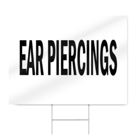 Ear Piercings Block Lettering Sign