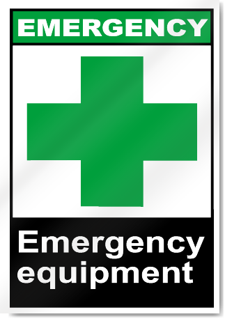 Emergency Equipmnet Emergency Signs
