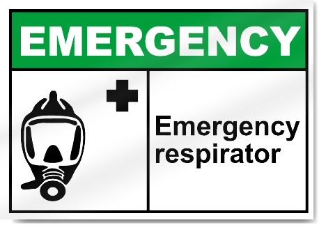 Emergency Respirator Emergency Signs