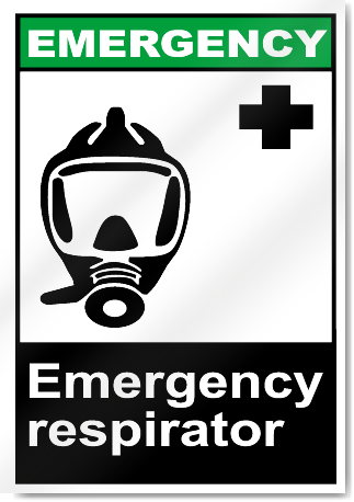 Emergency Respirator Emergency Signs