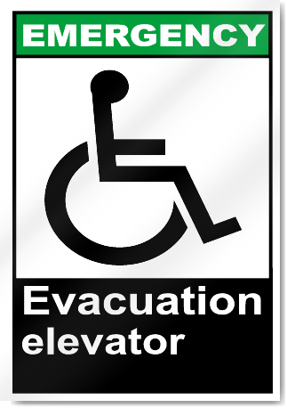 Evacuation Elevator Emergency Signs