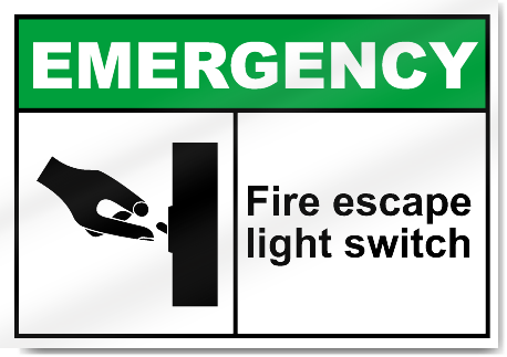 Fire Escape Light Switch Emergency Signs