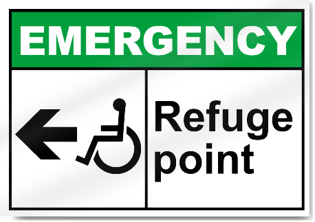 Refuge Point Left Emergency Signs