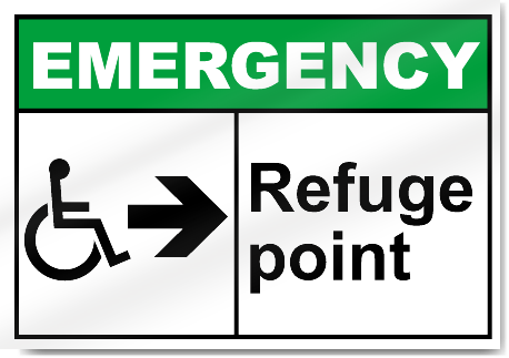 Refuge Point Right Emergency Signs