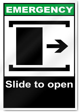 Slide To Open Right Emergency Signs