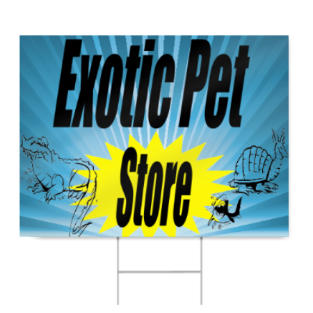 Exotic Pet Store Sign