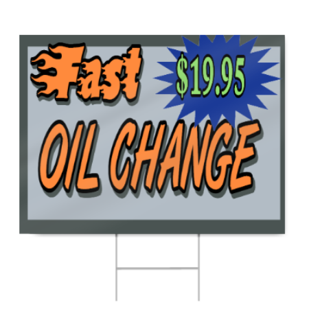 Fast Oil Change Sign