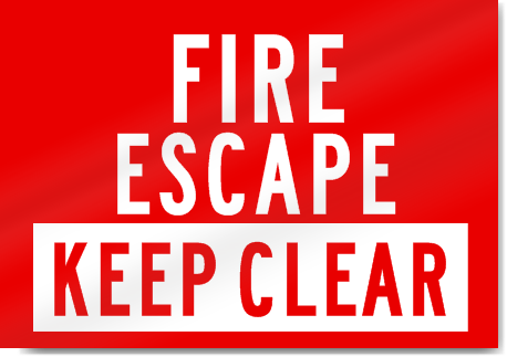 Fire Escape Keep Clear Sign 