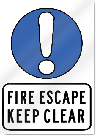 Fire Escape Keep Clear Sign 