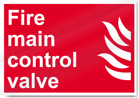 Fire Main Control Valve Fire Signs