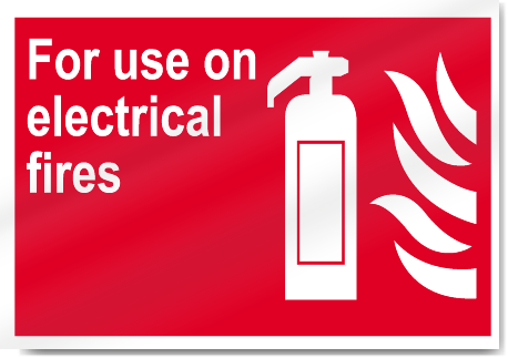 For Use On Electrical Fires Fire Signs