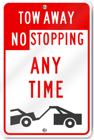 Tow Away No Stopping (Graphic) Metal Sign