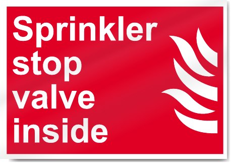 Sprinkler Stop Valve Inside Fire Signs