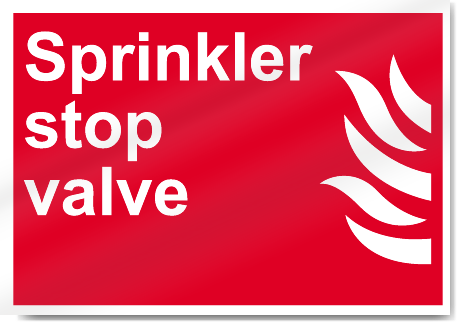 Sprinkler Stop Valve Fire Signs