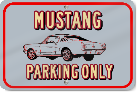 Horizontal Mustang Only Custom Sign