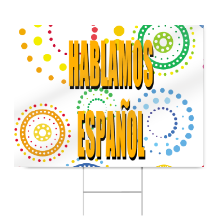 Hablamos Espanol Sign