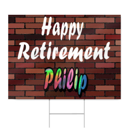 Happy Retirement Sign