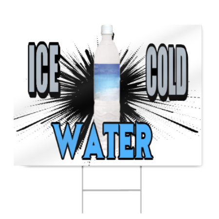 Ice Cold Water Sign