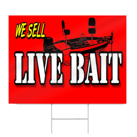 Live Bait Sign