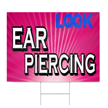 Look Ear Piercing Sign