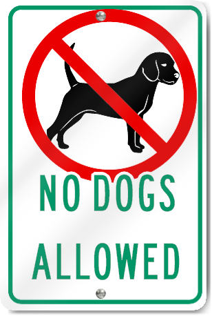 No Dogs Allowed Sign