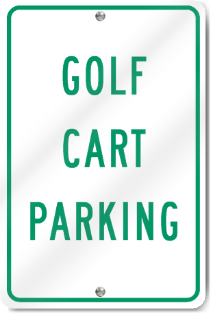 Golf Cart Parking Sign