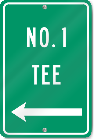 Number One Tee (Left Arrow) Sign